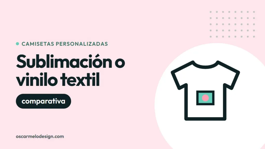 Camiseta personalizada: comparativa entre sublimación y vinilo textil